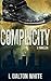 Complicity: A Thriller