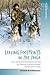 Leaving Footprints in the Taiga: Luck, Spirits and Ambivalence among the Siberian Orochen Reindeer Herders and Hunters (Studies in the Circumpolar North, 1)