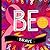 BE Brave (BE Series, 2) (Volume 2)