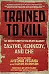 Trained to Kill: ...