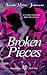 Broken Pieces (Pieces Trilo...