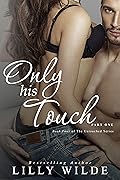 Only His Touch: Part One