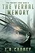 The Vernal Memory (The Variant Saga, #4)