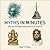 Myths in Minutes