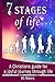7 Stages of Life: A Christian's Guide for a Joyful Journey through Life