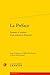 La Préface: Formes et enjeux d'un discours d'escorte (Theorie Litteraire) (French Edition)