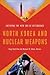 North Korea and Nuclear Weapons by Sung Chull Kim