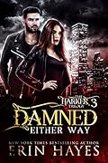 Damned Either Way