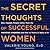 The Secret Thoughts of Successful Women: Why Capable People Suffer from the Impostor Syndrome and How to Thrive in Spite of It