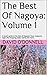 The Best Of Nagoya by Nami O'Donnell