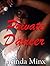 PRIVATE DANCER: (ROMANCE, EROTICA, FIRST TIME, ALPHA MALE)