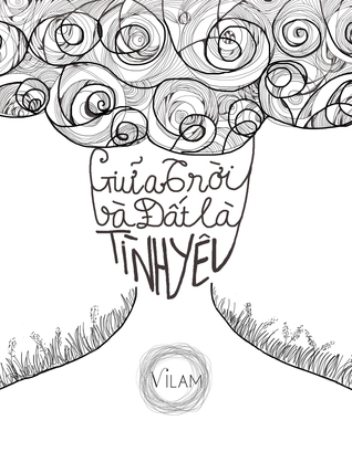 Giữa trời và đất là tình yêu (Paperback)