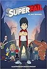 Superfail by Max Brunner