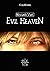 Evil Heaven (Rinnaeh Vart #1)