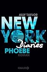Phoebe (New York Diaries #3)