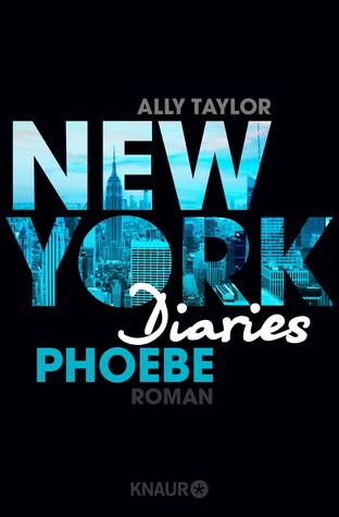 Phoebe (New York Diaries #3)