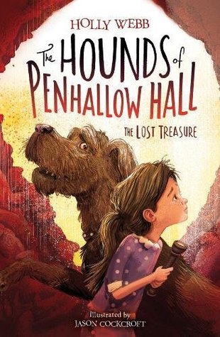 The Lost Treasure (The Hounds of Penhallow Hall #2)