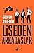 Liseden Arkadaşlar