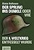 Der Sprung ins Dunkle: oder Wie der 1. Weltkrieg entfesselt wurde (German Edition)