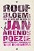 Roofbloem by Jan Arends Roofbloem by Jan Arends