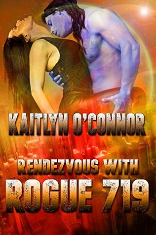 Rendezvous with Rogue 719 (Kindle Edition)