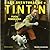 T. P. Fuga temeraria (Las aventuras de Tintin / The Adventures of Tintin) (Spanish Edition)
