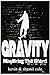 Gravity: Mastering The Board