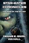 Star-Eater Trilogy: The Edge of the Galaxy: (The first FOUR Star-Eater Novellas) (Star Eater Chronicles Book 13)