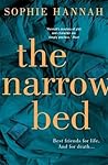 The Narrow Bed by Sophie Hannah