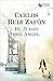El juego del angel by Carlos Ruiz Zafón