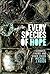 Every Species of Hope: Georgics, Haiku, and Other Poems (Trillium Books)