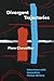 Divergent Trajectories by Flore Chevaillier