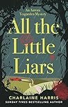 All the Little Liars by Charlaine Harris