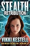 Stealth Retribution by Vikki Kestell