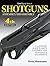 Gun Digest Book of Shotguns Assembly/Disassembly, 4th Ed. (Gun Digest Book Of Firearms Assembly/Disassembly)