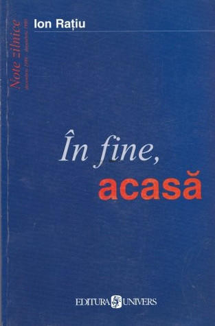 În fine, acasă