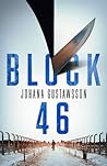 Block 46 by Johana Gustawsson