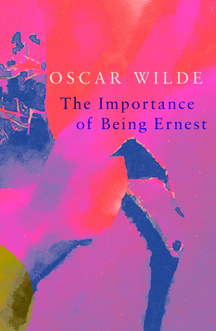 The Importance of Being Earnest