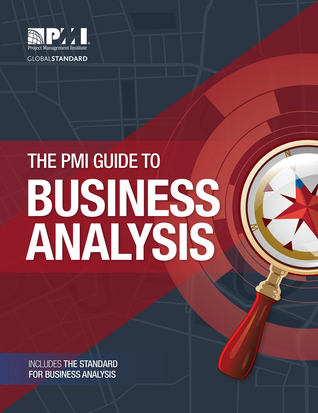 The PMI Guide to Business Analysis (Paperback)