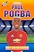 Paul Pogba: Pogboom (Heroes)