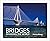 Bridges: Spanning the World