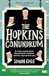 The Hopkins Conundrum: A Tragic Comedy About Gerard Manley Hopkins and Five Shipwrecked Nuns