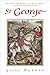 St George: Knight, Martyr, Patron Saint and Dragonslayer (Pocket Essential series)
