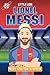 Messi: From the Playground to the Pitch (Heroes)