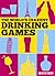 The World's Craziest Drinking Games by Quentin Parker