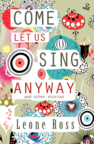Come Let Us Sing Anyway (Paperback)