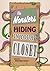 The Monsters Hiding in Your Closet by Madeline Smoot