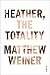 Heather, the Totality