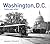 Washington, D.C. Then and Now® by Alexander D. Mitchell IV