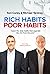 Rich Habits, Poor Habits